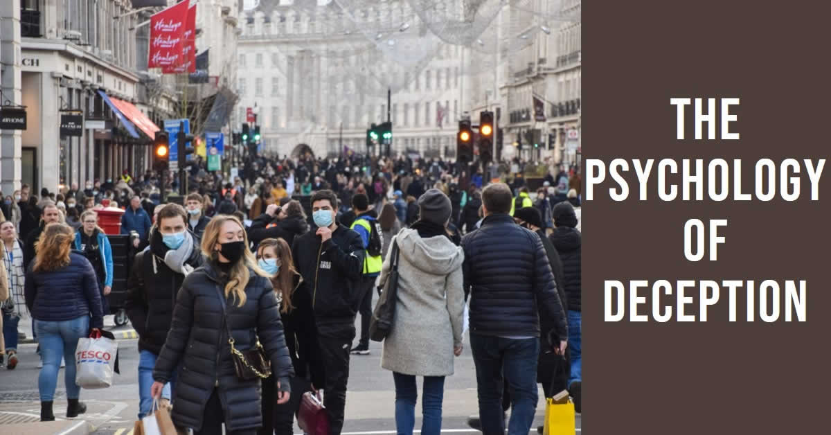 The Psychology of Deception